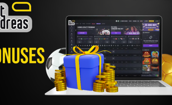 Let's Understand Betandreas Bangladesh Bonus Offers for Bettors and Players